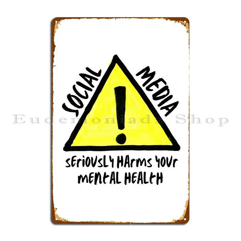 الوسائط الاجتماعية تؤذي بجدية صحتك العقلية علامة معدنية نادي السينما طباعة الطباعة المرآب تين تسجيل ملصق