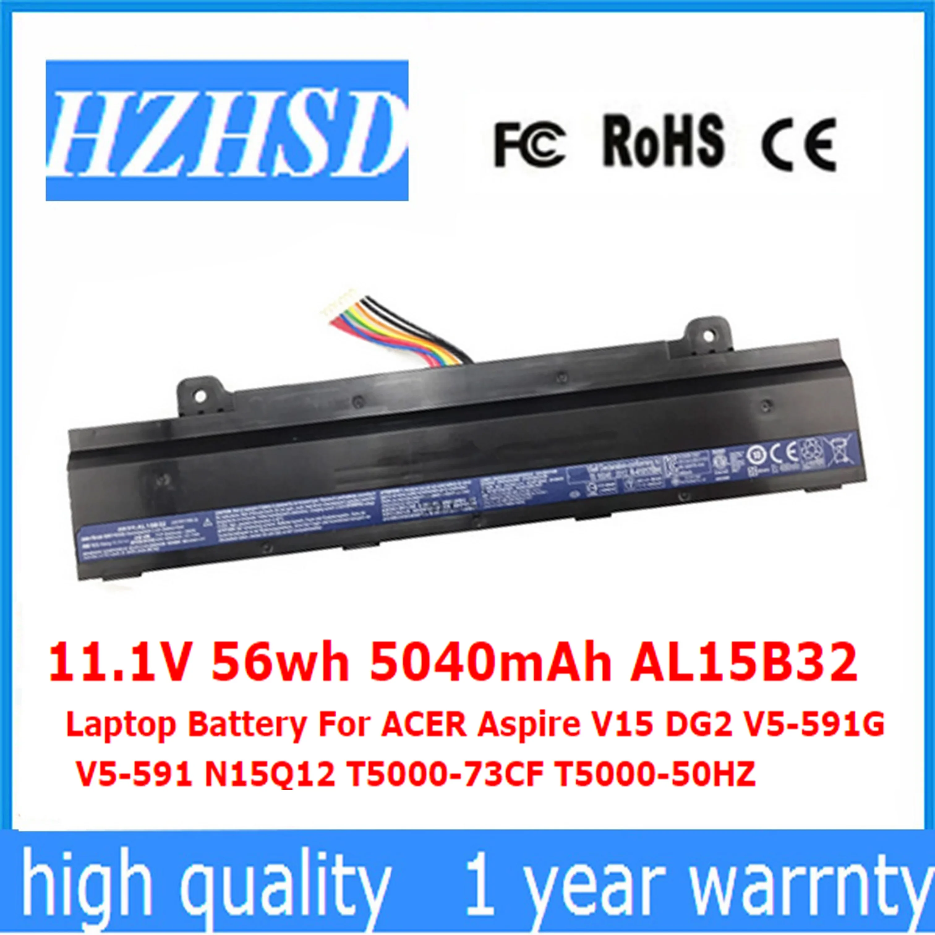 11.1V 56wh 5040mAh AL15B32 Laptop Battery For ACER Aspire V15 DG2 V5-591G V5-591 N15Q12 T5000-73CF T5000-50HZ