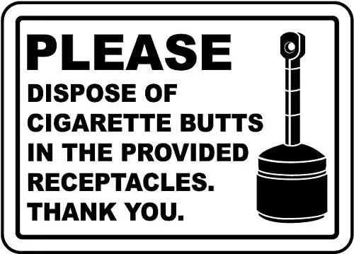 Please Dispose Of Cigarette Butts In Receptacles Aluminum Warning Metal Tin Sign Indoor Outdoor Metal Sign For Home Bathroom Res