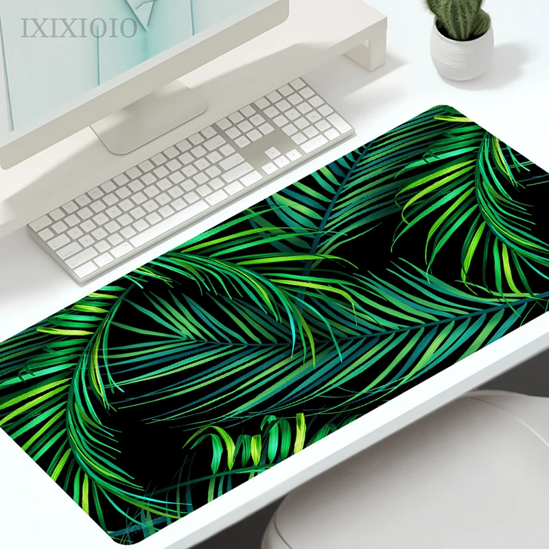 Green Tropical Leaves Plant Mouse Pad Gaming XL HD New Home Mousepad XXL MousePads Carpet Natural Rubber Table Mat