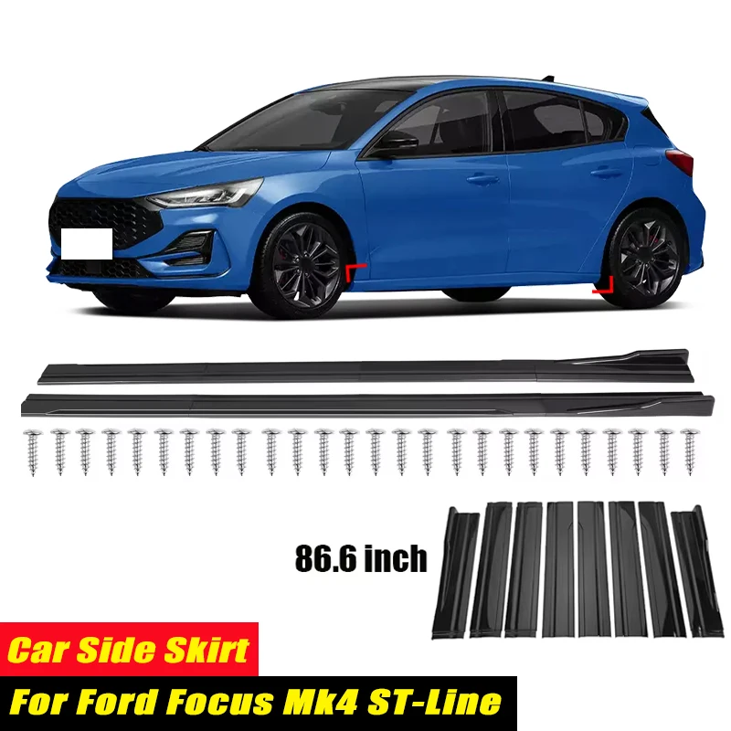 For Ford Focus Mk4 ST-Line Racing Style Side Skirts 86.6Inch 2.2M Rocker Panels Side Lip, ABS 8Pcs Glossy Black Car Body Kit