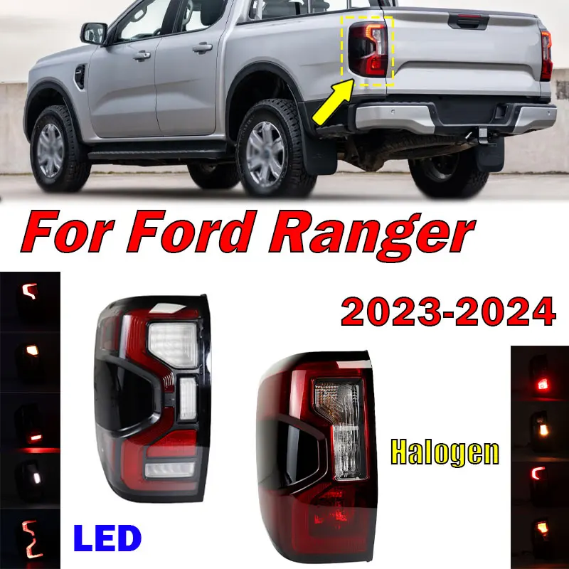 

Для Ford Ranger 2023 2024, автомобильный галогенный светодиодный задний фонарь, рулевой фонарь, стоп-сигнал, лампа дальнего света, предупредительный мигающий свет, лампа заднего хода