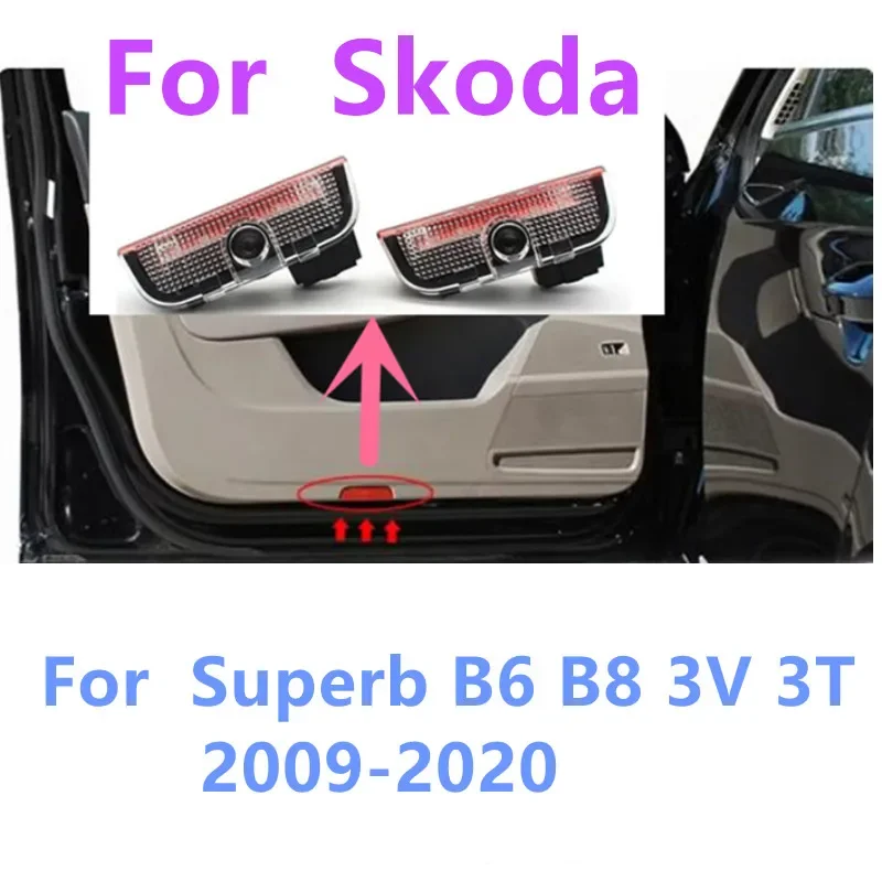 2X LED Car Door welcome Light puddle Warning Lamp tool Accessory For Skoda Superb B6 B8 3V 3T 2009-2023 2010-2015-2018-2020-2022