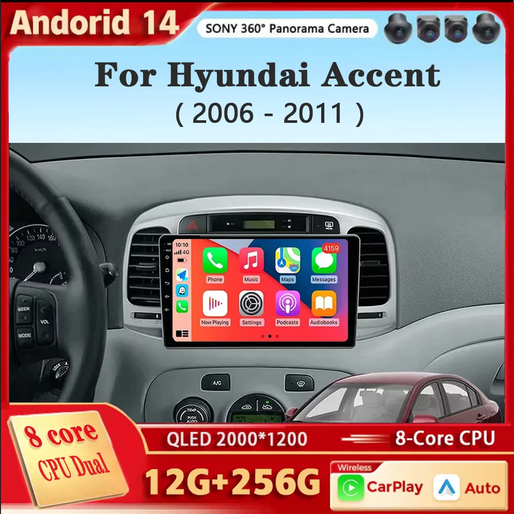 Android 14 Carplay Car Radio For Hyundai Accent 2006 2007 2008-2011 Navigation GPS Multimedia Player Stereo WiFi+4G Auto BT DSP