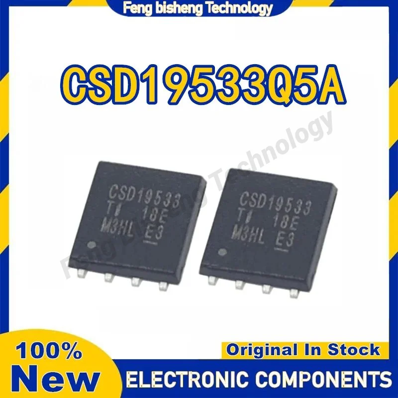 

10PCS/LOT CSD19533Q5A CSD19533 VSONP-8 IC Chip 100% New Original in stock