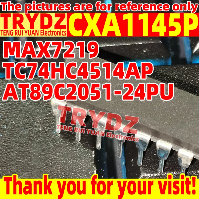 5-1pcs CXA1145P AT89C2051-24PU 74HC4514AP TC74HC4514AP / MAX7219CNG = MAX7219ENG DIP20