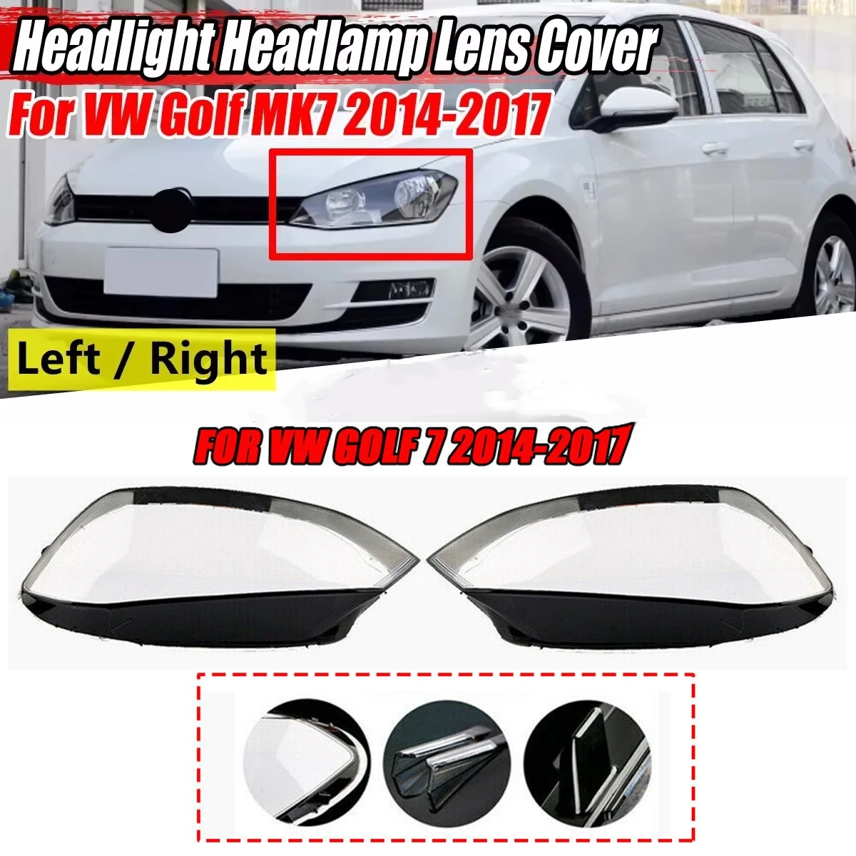 

Left+Right Side Front Headlight Lens Cover For VW Golf 7 MK7 GTI 2014-2017 1Pair Clear Shell Transparent Lampshade