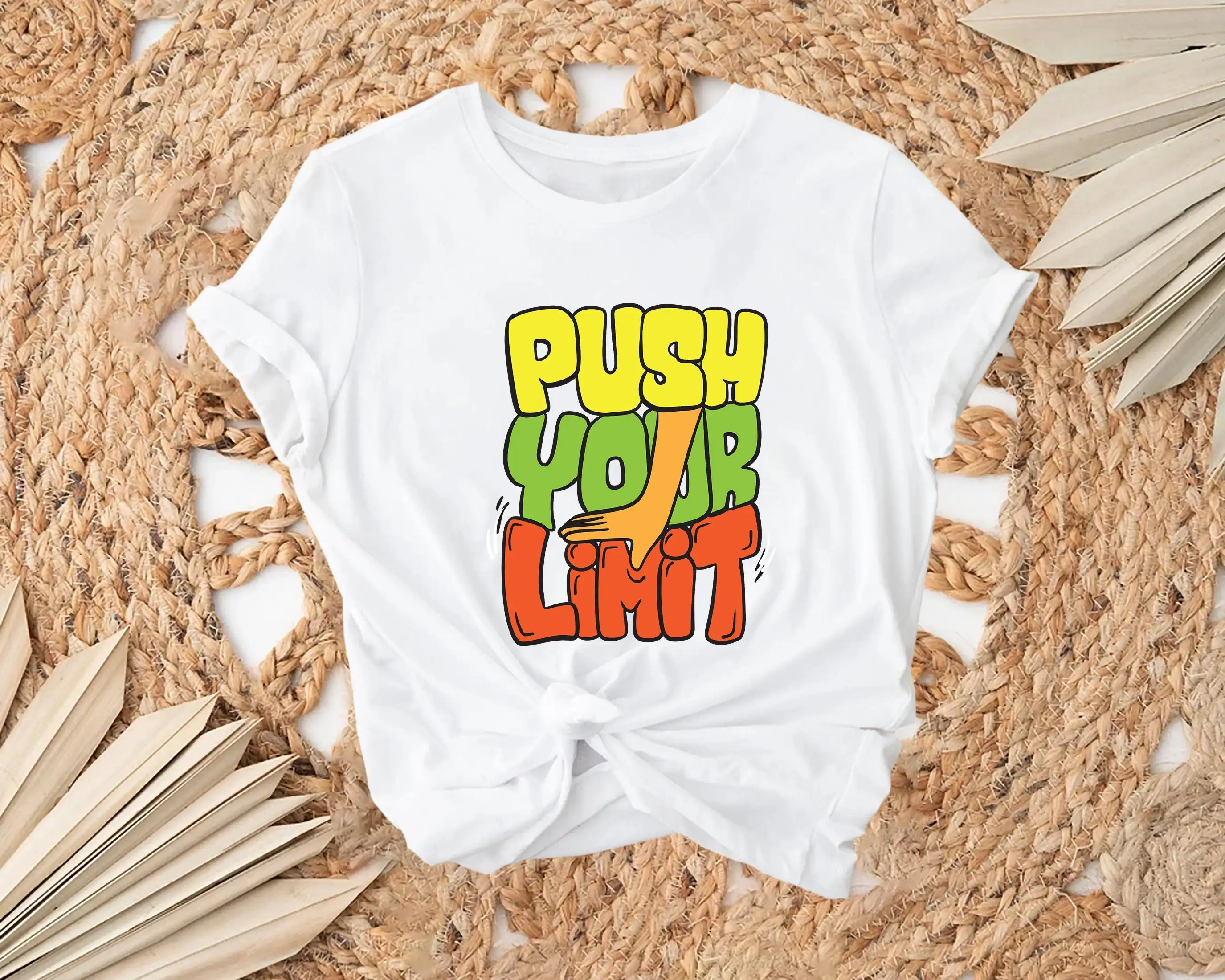 Push Your Limit T Shirt Typography Gift Motivational Positive Qouted Inspirational Self Growth