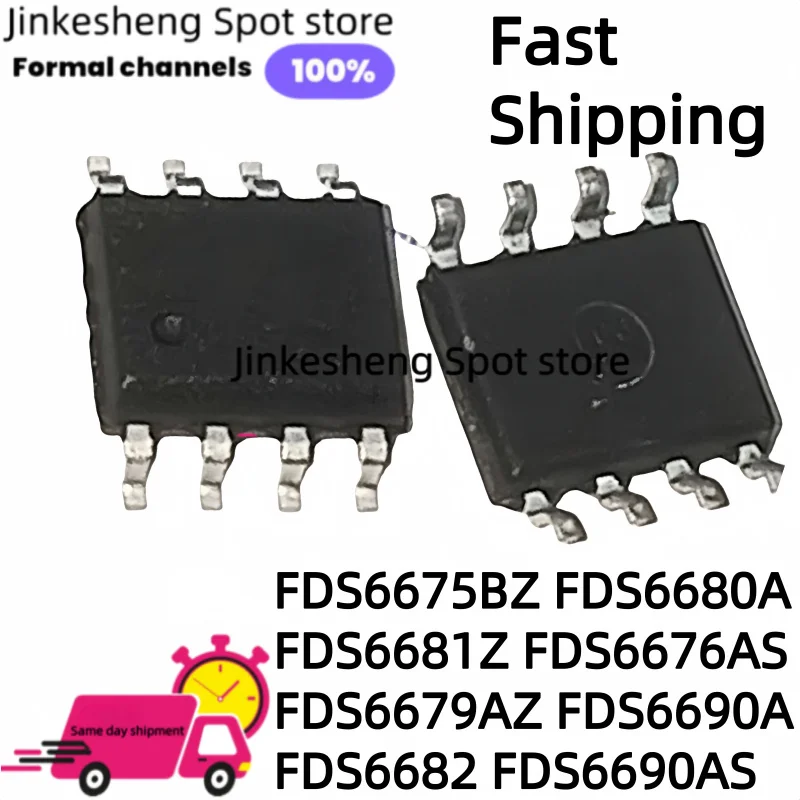 (10 piezas) 100% NUEVO FDS6675BZ FDS6680A FDS6681Z FDS6676AS FDS6679AZ FDS6690A FDS6682 FDS6690AS Chipset SOP-8 Envío Rápido
