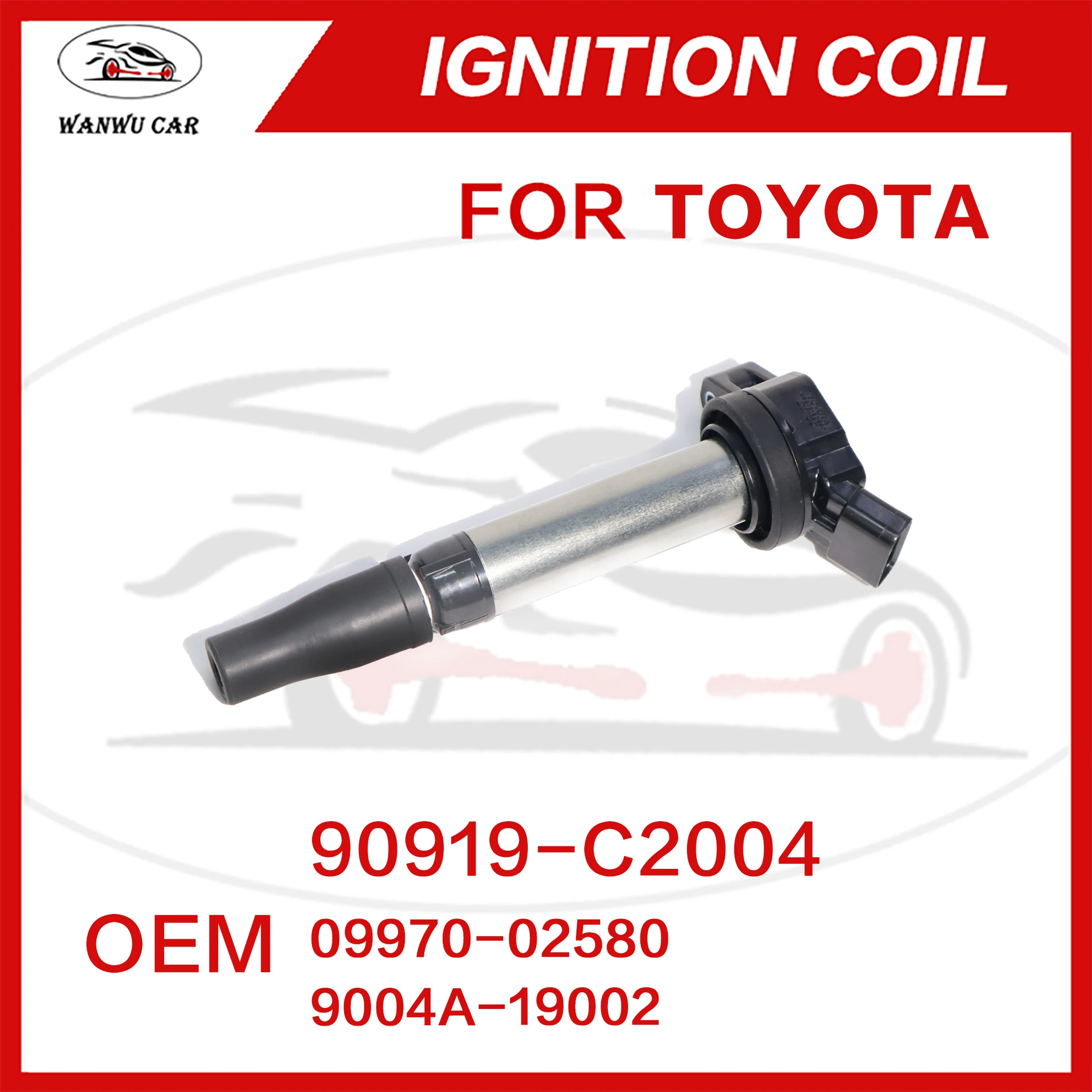 90919-C2004 Ignition Coil Igniter Suitable For TOYOTA Camry (V5)/RAV4 RWD (SA4)/Razor (GRX12) /Lexus Deluxe