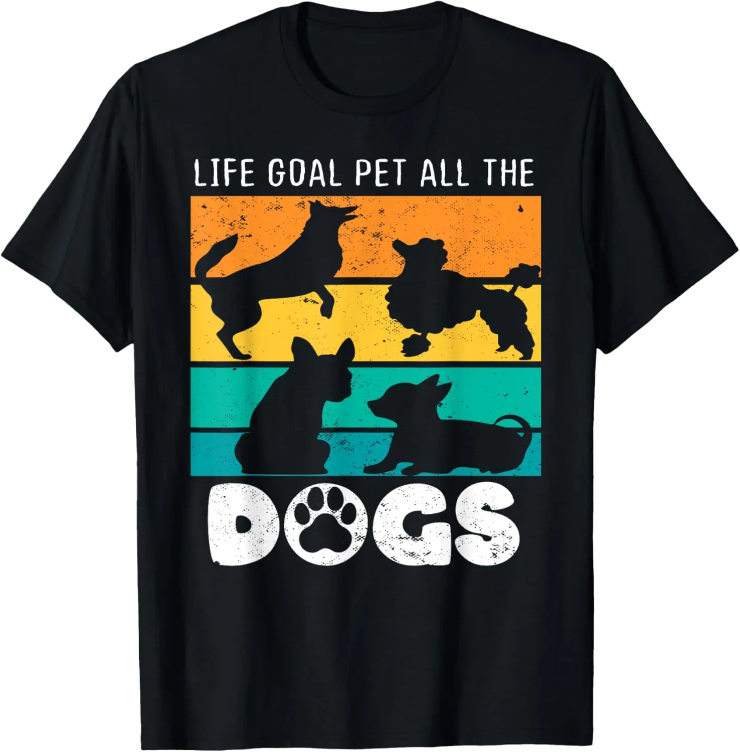Camiseta Life Goal Pet All The Dogs, camiseta divertida, Ropa personalizada, Camiseta para Hombre, camisetas gráficas impresas personalizadas, Ropa para Hombre