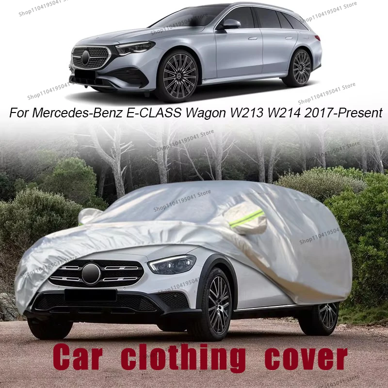 

For Mercedes Benz E class wagon Full Car Cover Rain Frost Snow Car protective cover ,UV protection,Car paint protection