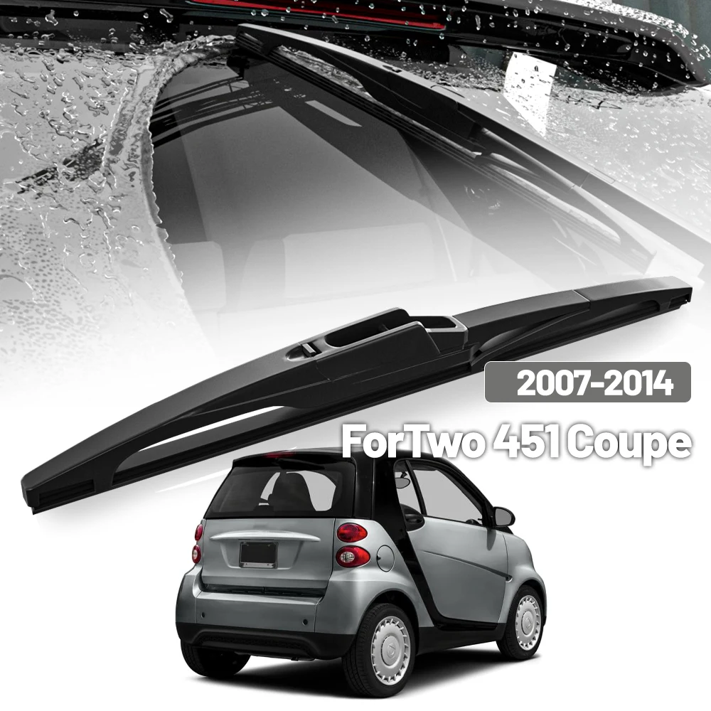 

For Smart ForTwo 451 Coupe 2007-2014 2012 2013 Rear Windshield Windscreen Wiper Blade Tailgate Window Wipers Accessories 10"