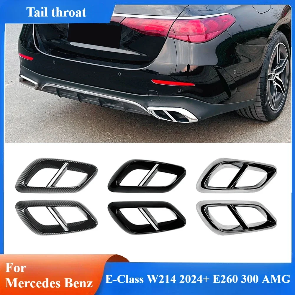 Car Rear Exhaust Muffler Tail Pipe Cover Trim Accessories For Mercedes Benz E-Class W214 2024+ E260 300 AMG