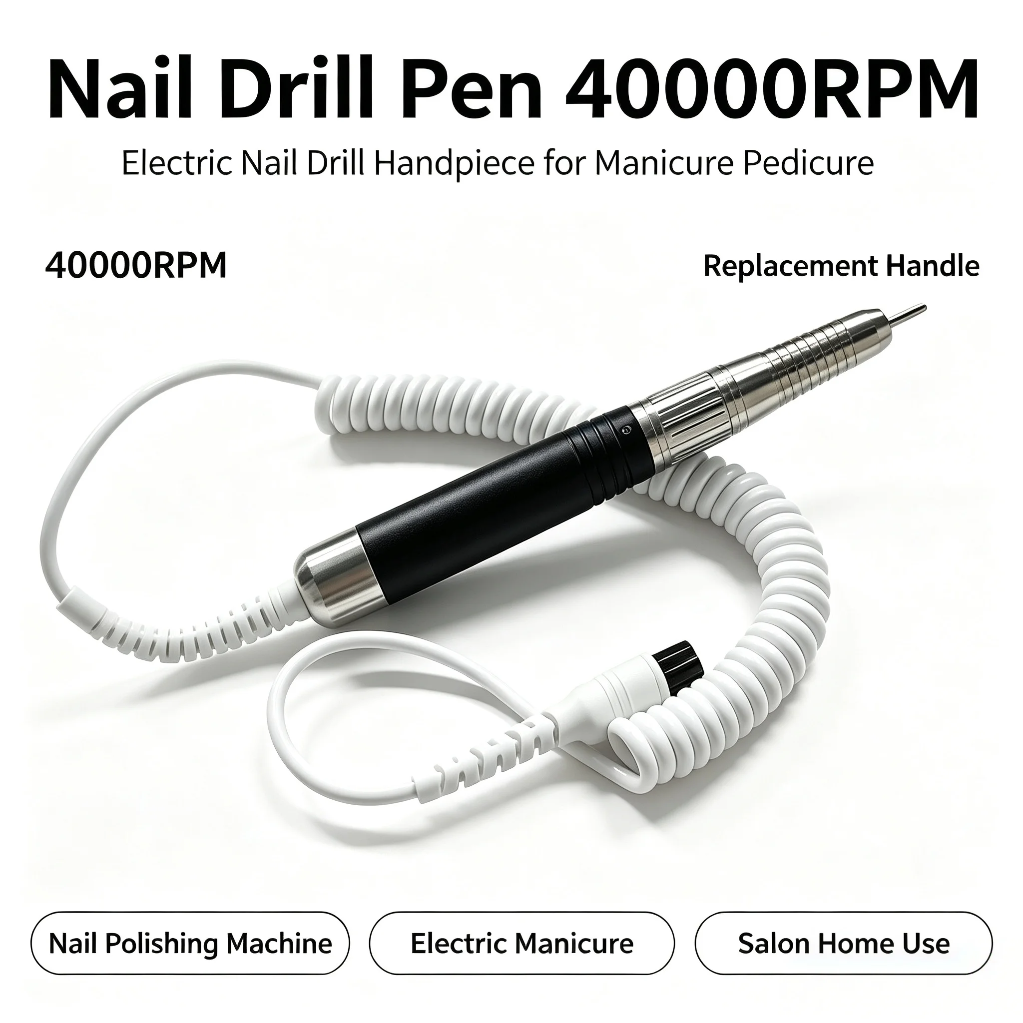 40000-rpm-nail-drill-pen-replacement-handle-electric-polishing-handpiece-for-salon-manicure-pedicure-use