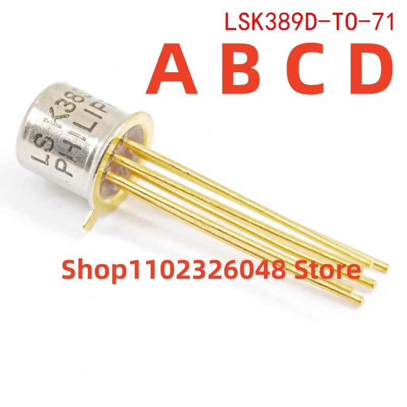 

2PCS LSK389 A B C D TO71 Low Noise N-channel JFET Transistor IC CHIP IN STOCK 100% Good