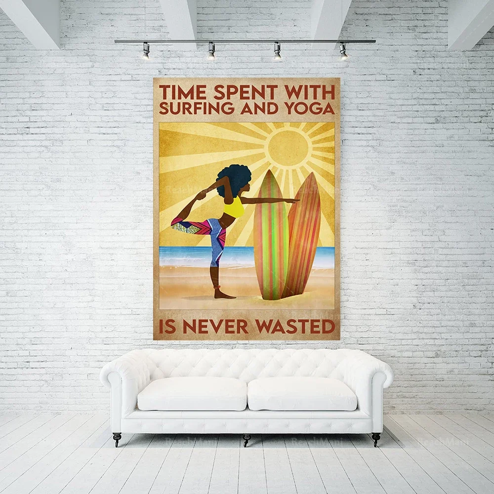 Yoga Poster - Time Spent With Surfing and Yoga Is Never Wasted, Black Girl Magic, Black Woman Practice Yoga Wall Art