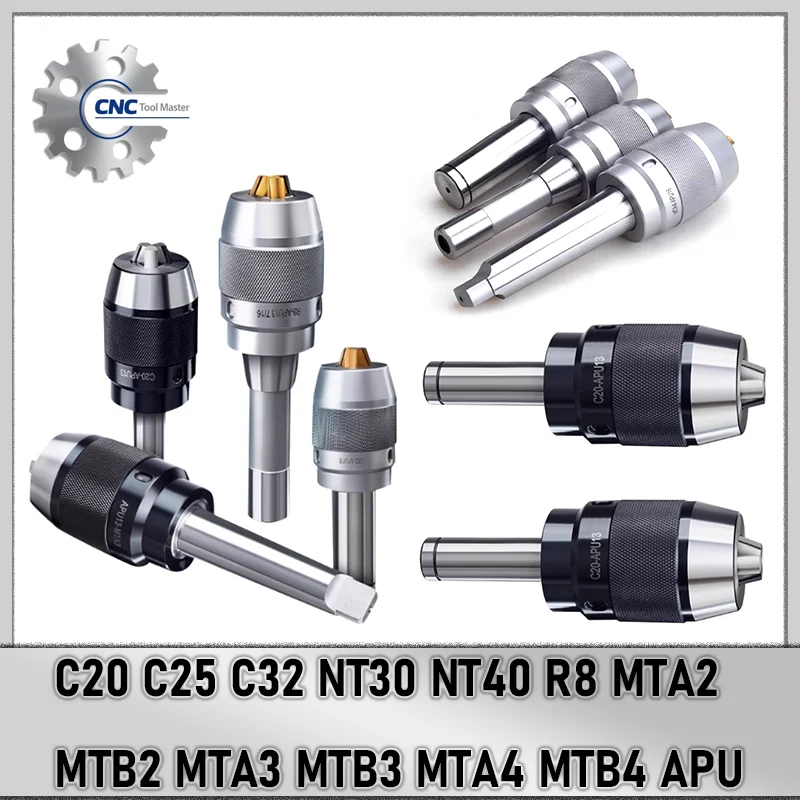 C20 C25 C32 NT30 NT40 R8 MTA2 MTB2 MTA3 MTB3 MTA4 MTB4 APU Drill Chuck Tool Holder Self Tightening Drill Chuck