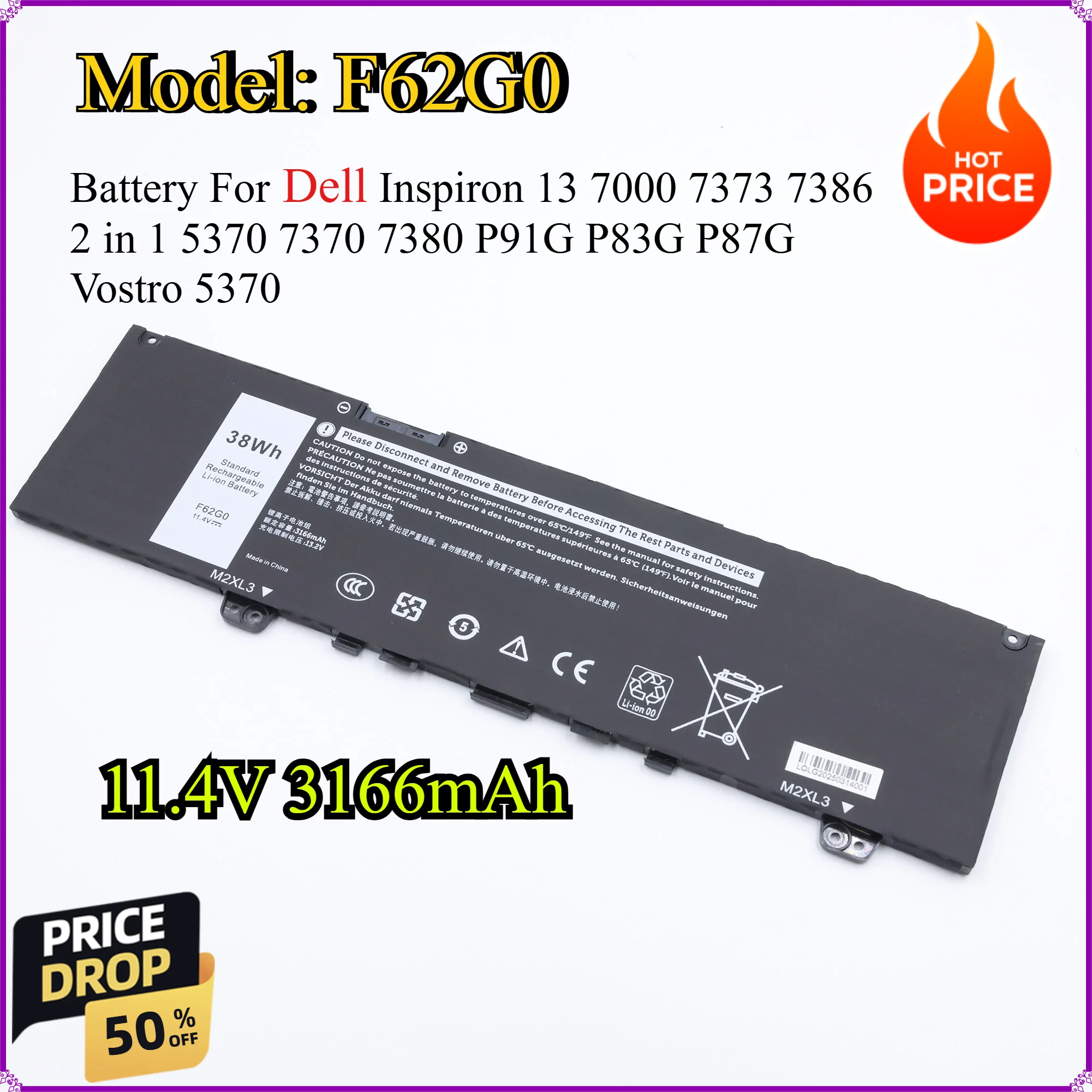 

F62G0 11.4V 3166mAh Battery For Dell Inspiron 13 7000 2 in 1 7373 7386 5370 7370 7380 P91G P83G P87G Vostro 5370