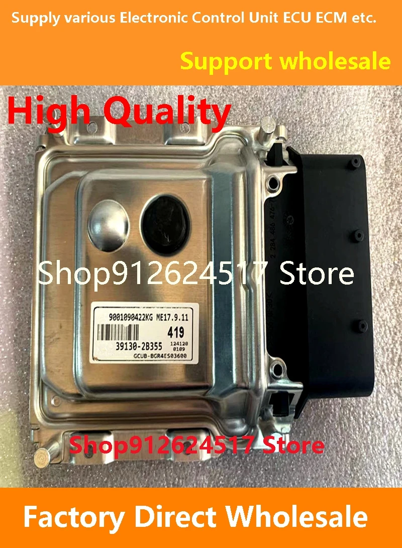 

39133-2B311 531 ECU 39130-2B355 419 39119-2BAM5 B743 39114-2B490 B569 Engine Computer Board ME17.9.11 Compatible For Hyundai