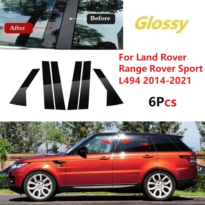 For Land Rover Range Rover Sport L494 2014-2021 Gloss Black 6PCS Polished Pillar Posts Window Trim Cover BC Column Sticker