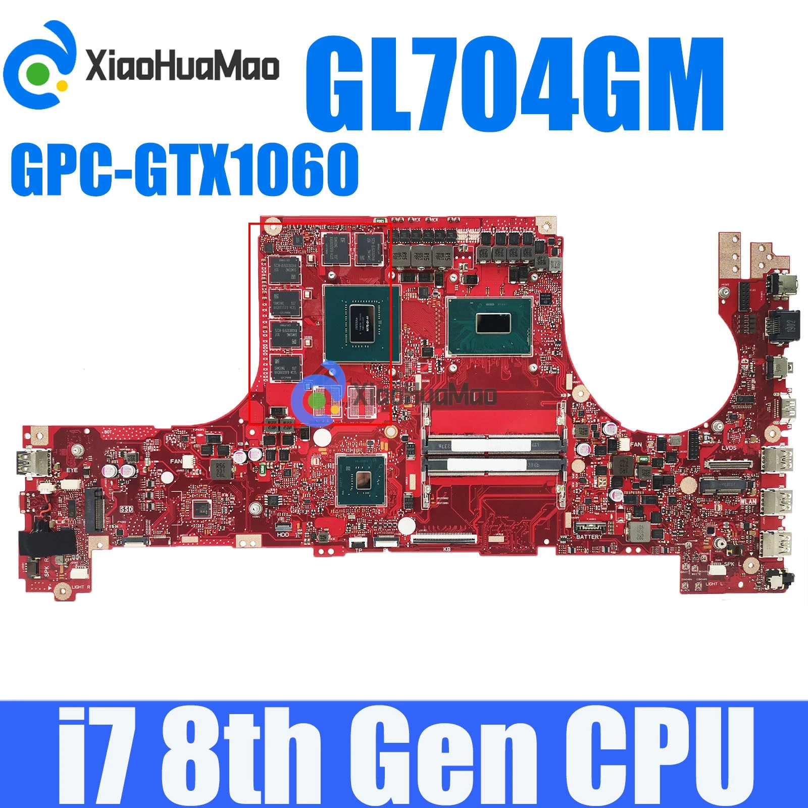 

GL704GM W/i7-8750H CPU GTX1060-V6G GPU Mainboard For ASUS ROG GL704GV GL704G_S7C GL704 S7BS GL704GM S7CM Laptop Motherboard