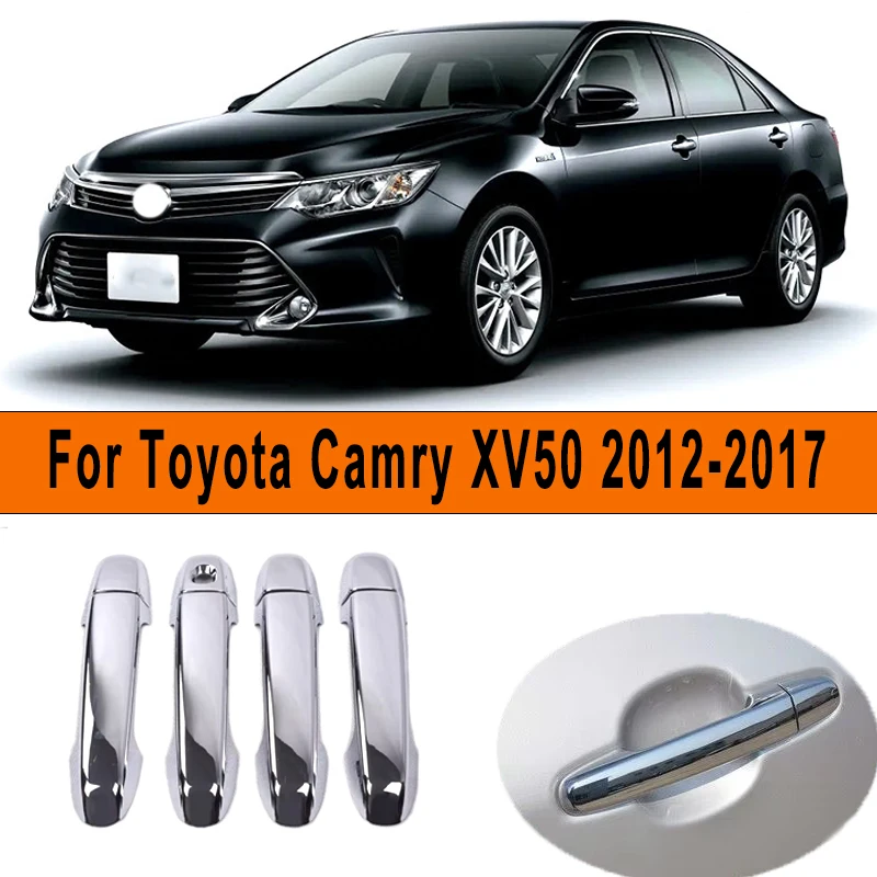

Chrome Car Side Door Handle Cover Trim Sticker Styling Auto Exterior Accessories For Toyota Camry XV50 2012-2017 2016 2015 2014