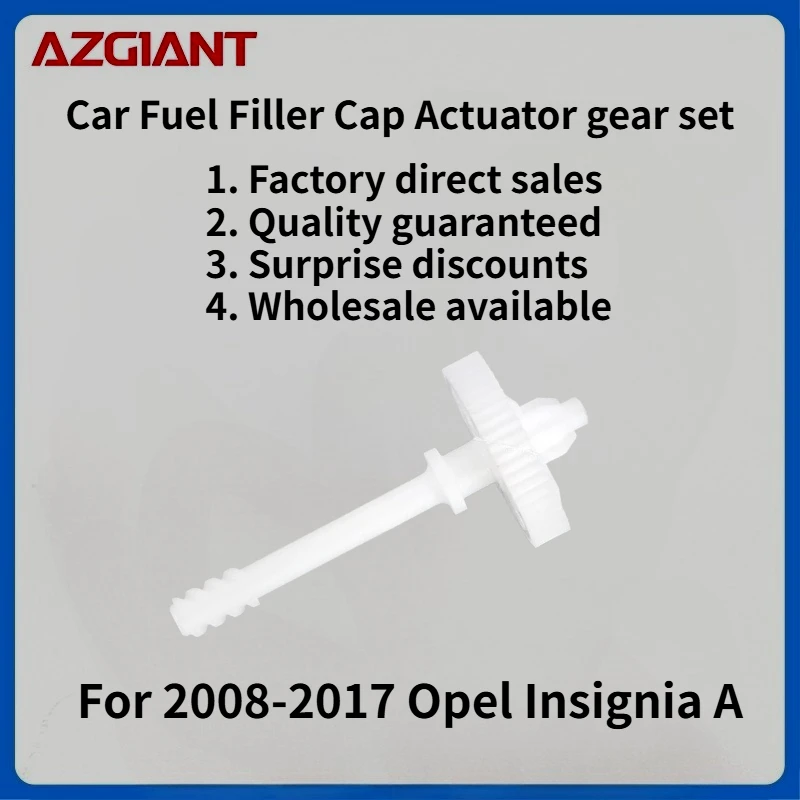 

For 2008-2017 Opel Insignia A Car Fuel Filler Cap Actuator gear set New replacement parts Auto Accessories OEM Perfect fit