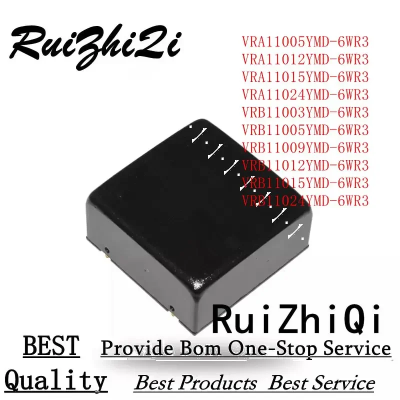 

10PCS/LOT VRA11003YMD-6WR3 VRA11005YMD-6WR3 VRA11009YMD-6WR3 VRA11012YMD-6WR3 VRA11015YMD-6WR3 VRA11024YMD-6WR3 DC/DC