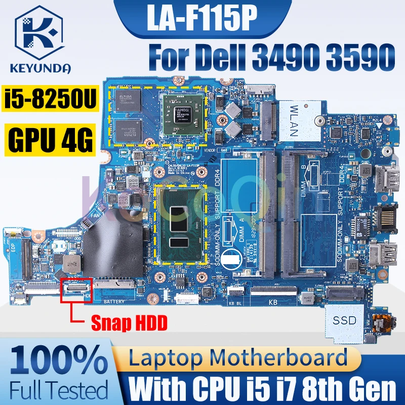 LA-F115P For Dell 3490 3590 Notebook Mainboard i3 i5 6/7/8th Gen 216-0889004 4G 0F093X 0K6KNT Laptop Motherboard Full Tested