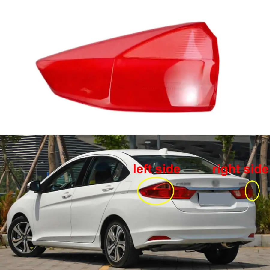 

For Honda City 2015 2016 2017 2018 Replace Outside Taillight Tail Lamp Cover Rear Signal Parking Light Shell Plexiglass