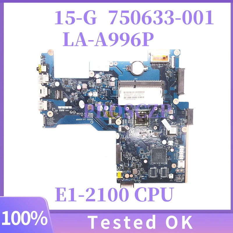 

LA-A996P Suitable for HP Pavilion 15-G 255 G3 TPN-C113 Notebook Motherboard DDR3L UMA NO VGA 764260-501 100%Testing Work