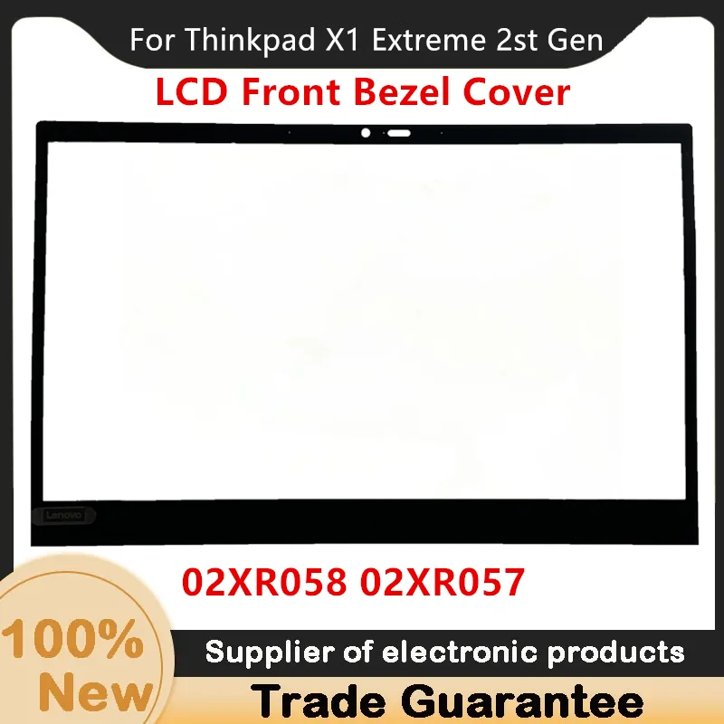 

New For Lenovo Thinkpad X1 Extreme 2st Gen LCD Front Bezel Cover 02XR058 02XR057