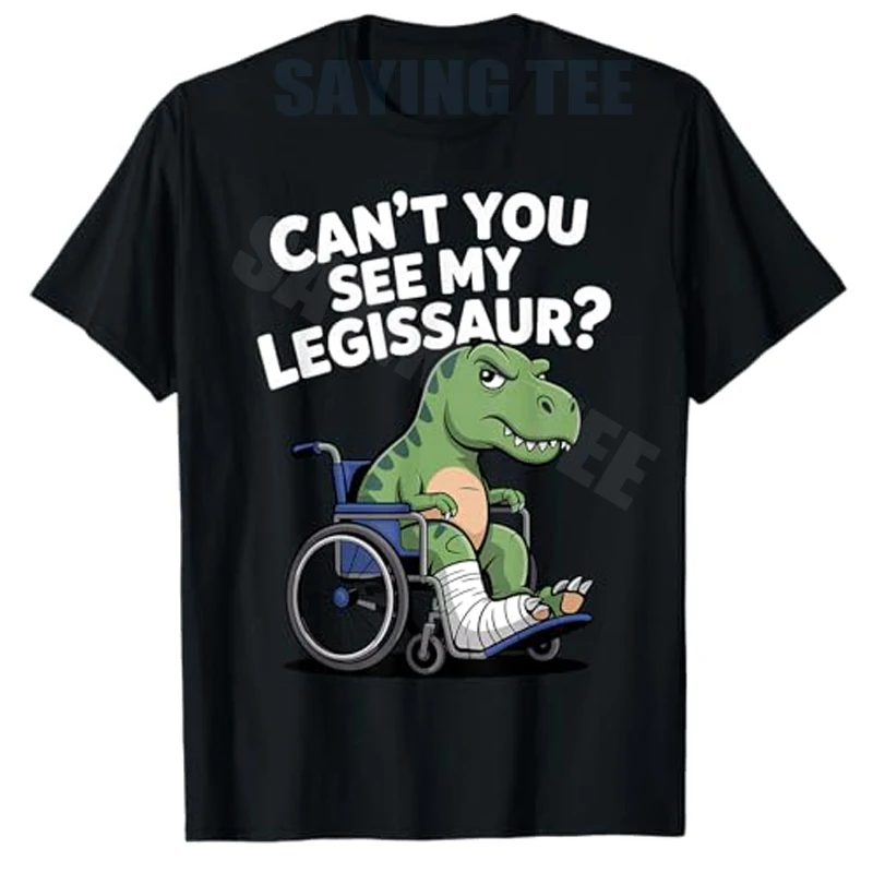 Вы не видите моего Легизавра? Лучшая футболка с принтом «Разбитая нога» для мужчин и женщин, в стиле Y2K, с динозавром, прикольная футболка с надписью-шуткой
