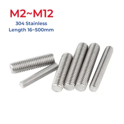 M2 M2.5 M3 M4 M5 M6 M8 M10 M12 304 Stainless Steel Full Threaded Rod Fully Metric Thread Rods Screws Bolts Stud