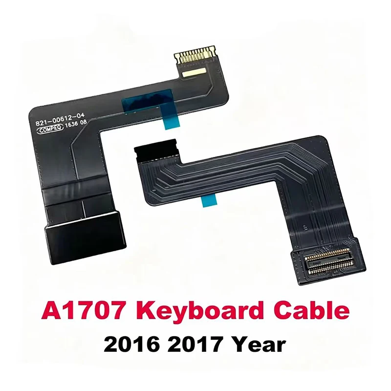 

New/Used A1707 Keyboard Cable 821-00612-A For Macbook Pro Retina 15" A1707 Late 2016 Flex Keyboard Cable 2016 2017