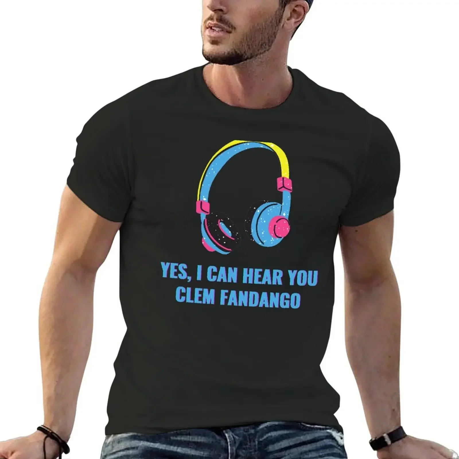 

Toast of London Yes, I can hear you Clem Fandango T-Shirt Short sleeve tee anime t shirts tops slim fit t shirts for men