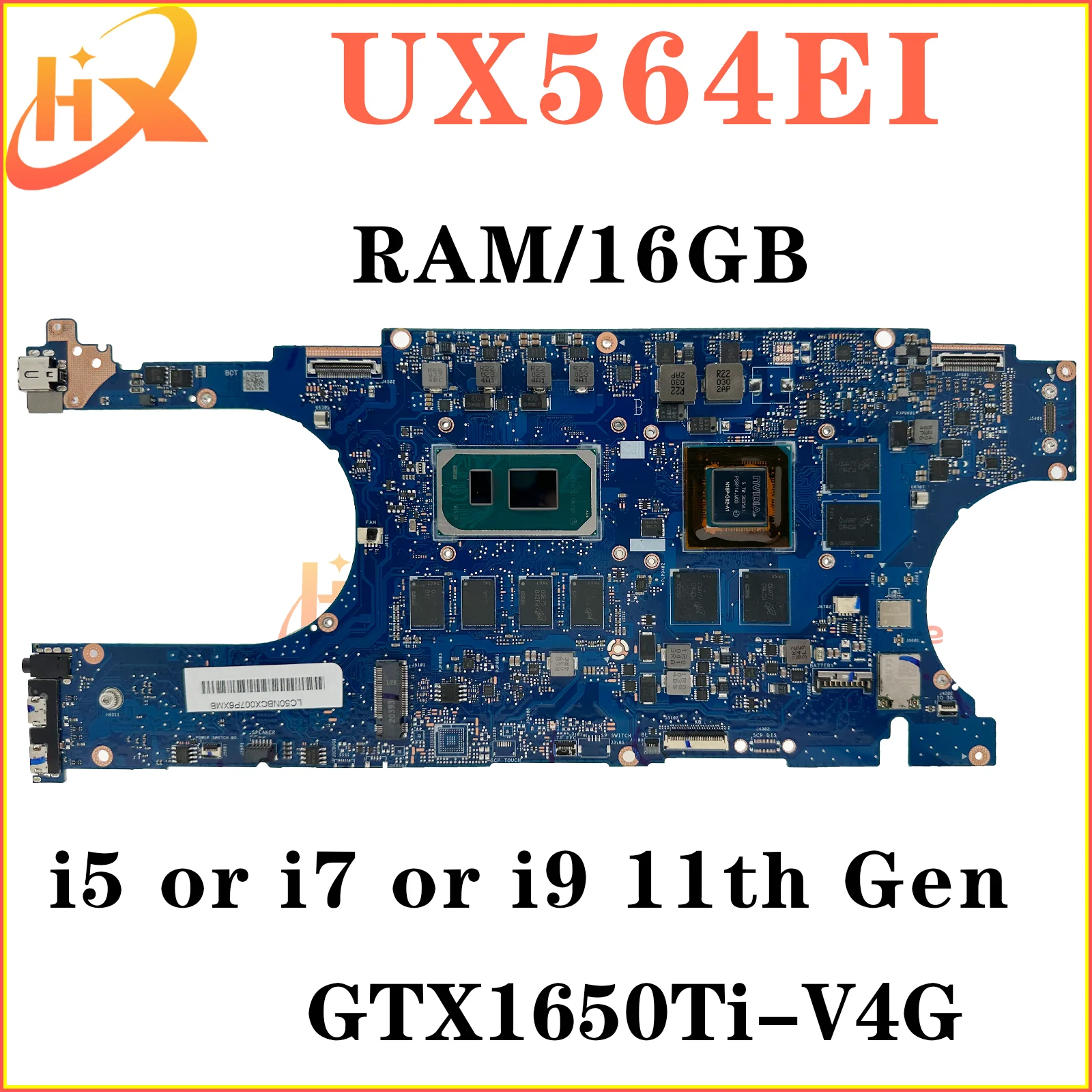 UX564EH Mainboard For ASUS UX564E UX564EI RX564EI RX564E Laptop Motherboard i5 i7 i9 11th Gen GTX1650Ti/V4G RAM/16GB