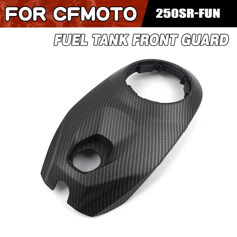 For CFMOTO 250SR-FUN Fuel Tank Front Guard Moto Accessories CF Moto CF250 Decorative Cover Tank Outer Guard Motorcycle Parts