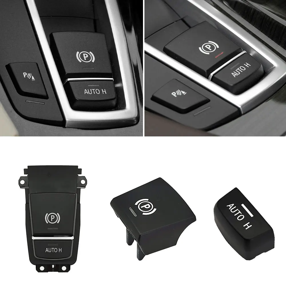 For BMW F10 F07 F06 F02 F25 F15 Car Handbrake Parking Brake Parking Brake P Button Switch Cover For BMW 5 6 7 Series X3 X4 X5 X6