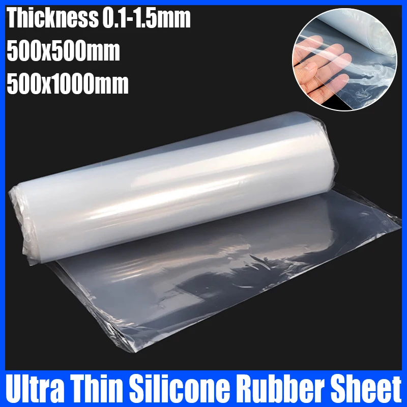 

1PCS 500x500mm 500x1000mm Ultra Thin Transparent Silicone Rubber Sheet Thickness 0.1-1.5mm Silicon Rubber Plate