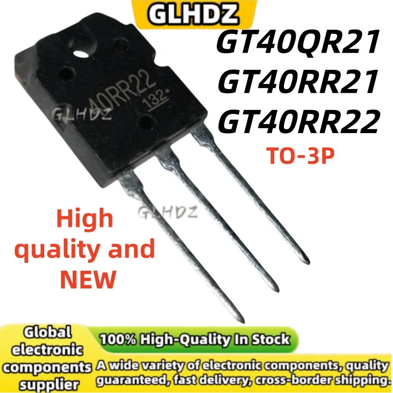 5UNITS /LOT GT40QR21 GT40RR21 GT40RR22 TO-3P 100% High quality and NEW spot goods