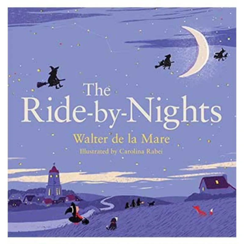 

Carolina RabeiThe RidebyNights Walter De La Mare Faber And Faber 9780571307197 Книга