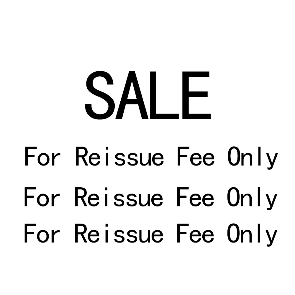 

For Reissue Fee Only For Reissue Fee Only For Reissue Fee Only