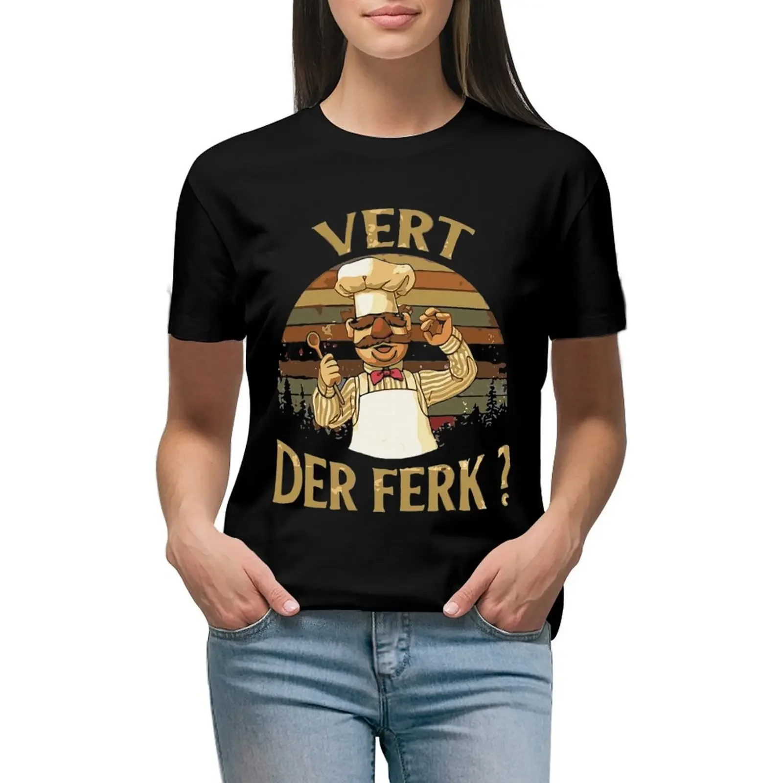 

Vert Der Ferk cook Swedish Chef T-Shirt quick drying Aesthetic clothing Short sleeve tee black t-shirts for Women