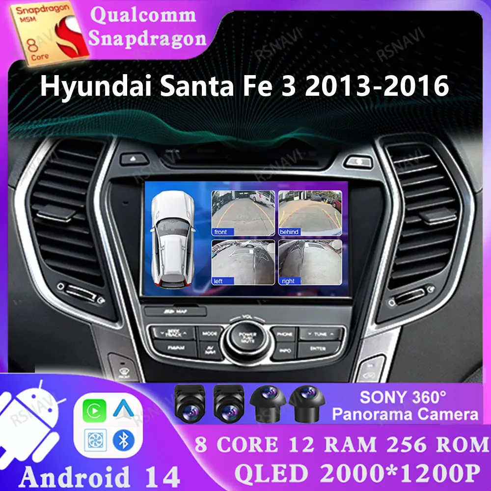 

Android 14 для Hyundai Santa Fe 3 2013-2016 DVD AUTO 4G LTE Viedo плеер GPS навигация головное устройство 5G WIFI DSP Qualcomm стерео