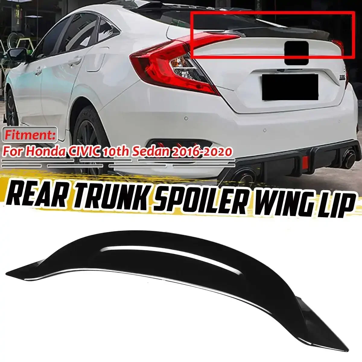 Glossy Black ABS Car Rear Trunk Boot Lip Spoiler Wing Lip For Honda For Civic 10th Sedan 2016 2017 2018 2019 2020 Wing Body Kit