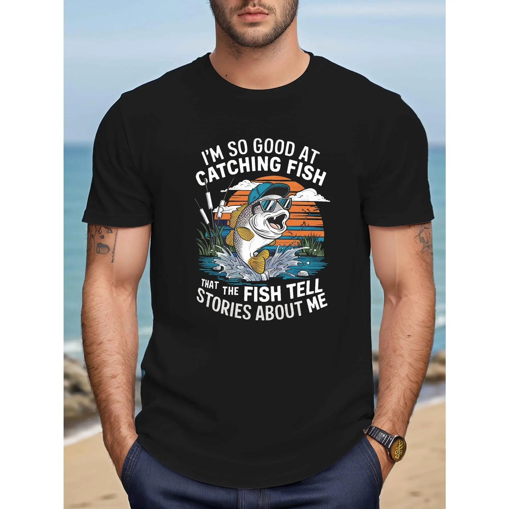 

Funny Fishing T-shirt I'm So Good At Catching Fish Humor Print Angler Gift Graphic Tee Fisherman Hobby Top
