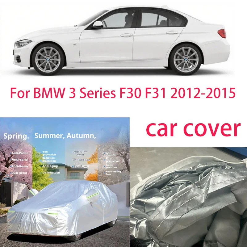 

For BMW 3 Series F30 F31 2012-2015Car Cover Protection Sunscreen Heat Insulation Dust Resistant Scratch Car Exterior Accessories