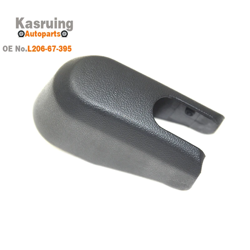 Hot Sale Rear Wiper Arm Cover Cap L206-67-395 L20667395 For Mazda CX7 2007 2008 2009 2010 2011-2022